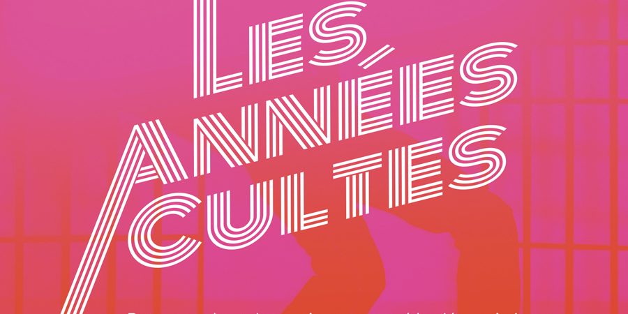 Les années cultes