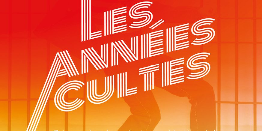 Les années cultes